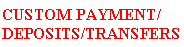 Custom Payment